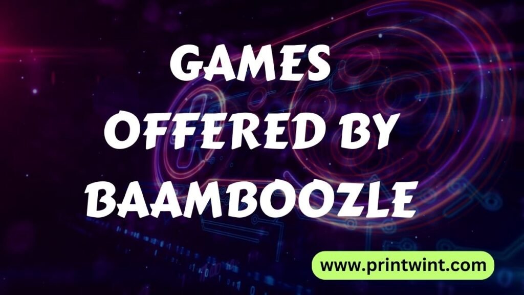 Games Offered by Baamboozle