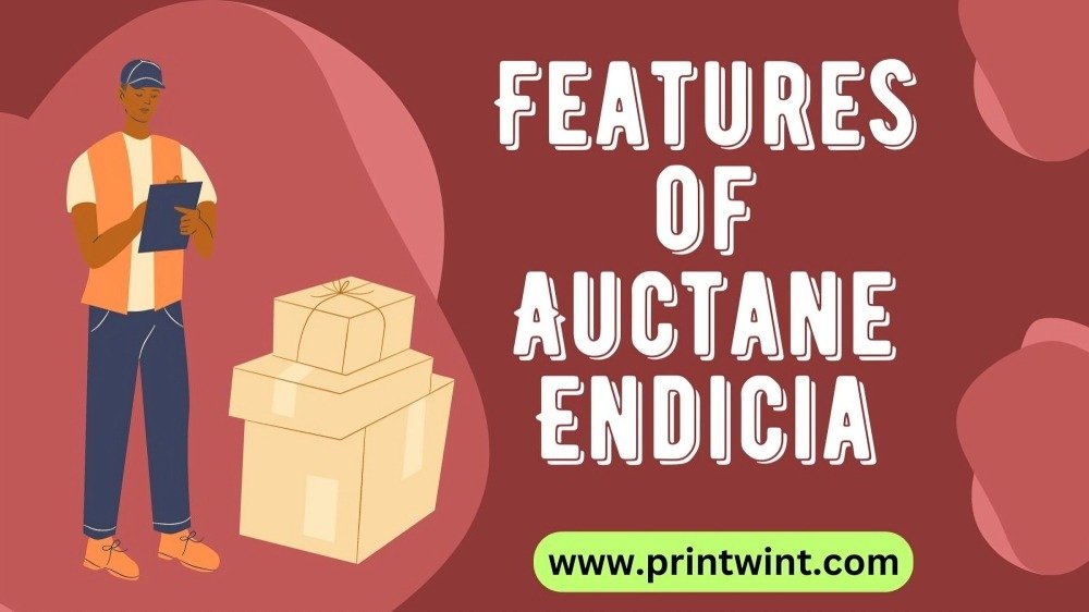 Features of Auctane Endicia