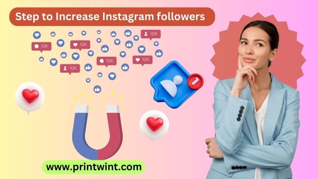 Step to Increase Instagram followers